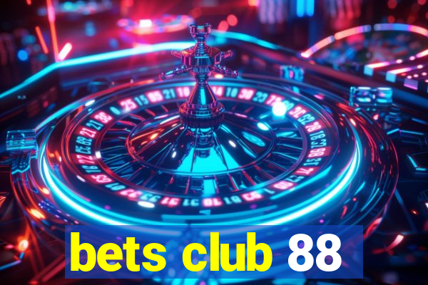 bets club 88